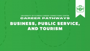 Business, Public Service, and Tourism