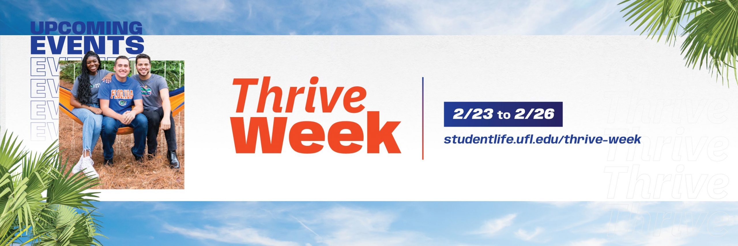 Thrive Week Web Banner with link to the Thrive Week Landing page on the Division of Student Life Website